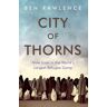 Ben Rawlence - City of Thorns: Nine Lives in the World's Largest Refugee Camp - Preis vom 19.03.2023 06:24:08 h