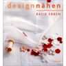 Katie Ebben - designnähen: 22 Wohnaccessoires - Preis vom 19.04.2024 05:01:45 h