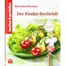 Kochen Kochen & Genießen - Kochen & Genießen: Der Kinder-Kochclub: Die besten Rezepte - Preis vom 17.04.2024 05:01:18 h