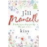 Jill Mansell - Kiss - Preis vom 03.05.2024 04:54:52 h