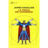 James Kakalios - La fisica dei supereroi - Preis vom 26.04.2024 05:02:28 h