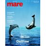 Gelpke, Nikolaus K. - mare - Die Zeitschrift der Meere: mare, Die Zeitschrift der Meere, Nr.56 : Delfine: No 56 - Preis vom 04.05.2024 04:57:19 h