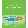 Horst Völz - Das ist Information - Preis vom 24.04.2024 05:05:17 h