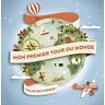 unbekannt - Mon premier tour du monde (Mon premier atlas) - Preis vom 28.04.2024 04:54:08 h