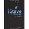 George Beahm - iSteve: Steve Jobs erklärt Steve Jobs - Preis vom 26.04.2024 05:02:28 h