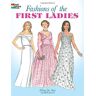 Ming-Ju Sun - Fashions of the First Ladies (Dover Fashion Coloring Book) - Preis vom 26.04.2024 05:02:28 h
