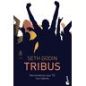 Seth Godin - Tribus: Necesitamos que TÚ nos lideres (Prácticos siglo XXI) - Preis vom 30.04.2024 04:54:15 h