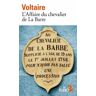 Voltaire - L'Affaire du chevalier de La Barre/L'Affaire Lally: Précédé de L'Affaire Lally - Preis vom 24.04.2024 05:05:17 h