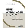 Reichmuth - Neue Währungen in Sicht: Privates Geld gegen Geldblase der Notenbanken - Preis vom 27.03.2024 06:01:49 h