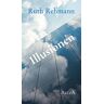 Ruth Rehmann - Illusionen - Preis vom 02.05.2024 04:56:15 h