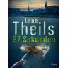 Lone Theils - 87 Sekunden - Preis vom 24.04.2024 05:05:17 h