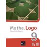 Andreas Gilg - Mathe.Logo – Bayern - neu / Mathe.Logo Bayern 9 II/III – neu: Realschule Bayern (Mathe.Logo – Bayern - neu: Realschule Bayern) - Preis vom 24.04.2024 05:05:17 h