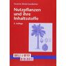 Susanne Bickel-Sandkötter - Nutzpflanzen und ihre Inhaltsstoffe - Preis vom 22.04.2024 04:55:03 h