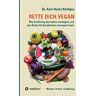 Kleifges, Dr. Karl-Heinz - RETTE DICH VEGAN: Wie Ernährung das Leben verlängern und das Risiko für Krankheiten verringern kann - Preis vom 03.05.2024 04:54:52 h