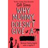 Gill Sims - Sims, G: Why Mummy Doesn't Give a ****! - Preis vom 30.04.2024 04:54:15 h