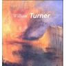 William Turner - Turner - Preis vom 27.03.2024 06:01:49 h