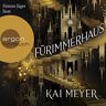 Kai Meyer - Fürimmerhaus - Preis vom 23.02.2024 05:57:12 h