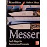 Richard Hehn - Messer: Profi-Tipps für Benutzer und Sammler - Preis vom 28.03.2024 06:04:05 h