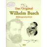 Wilhelm Busch - Wilhelm Busch, Das Original - Preis vom 27.04.2024 04:56:19 h