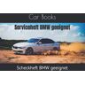 Car Books - Serviceheft BMW geeignet: Scheckheft BMW geeignet - Preis vom 27.04.2024 04:56:19 h