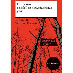 unbekannt - Le soleil est nouveau chaque jour. Fremdsprachentexte Reclam XL – Text und Kontext. Französischer Text mit Worterklärungen und Materialien. Niveau B2 ... Roman (Reclam Fremdsprachentexte XL) - Preis vom 18.09.2025 05:07:49 h unbekannt - Le soleil est nouveau chaque jour. Fremdsprachentexte Reclam XL – Text und Kontext. Französischer Text mit Worterklärungen und Materialien. Niveau B2 ... Roman (Reclam Fremdsprachentexte XL) - Preis vom 18.09.2025 05:07:49 h