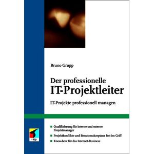 unbekannt - Der professionelle IT-Projektleiter.IT-Projekte professionell managen - Preis vom 06.09.2023 05:03:33 h