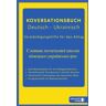 unbekannt - Deutsch-Ukrainisches Konversationsbuch: Verständigungshilfe für den Alltag von Schutzsuchenden - Preis vom 07.05.2024 04:51:04 h