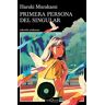 Haruki Murakami - Primera persona del singular (Andanzas) - Preis vom 20.04.2024 04:58:05 h