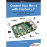 Koen Vervloesem - Control Your Home with Raspberry Pi: Secure, Modular, Open-Source and Self-Sufficient - Preis vom 27.03.2024 06:01:49 h