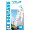 Le Routard - Guide du Routard Les Pouilles 2024/25: Matera, Calabre - Preis vom 28.03.2024 06:04:05 h