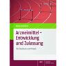 Niels Eckstein - Arzneimittel - Entwicklung und Zulassung: Für Studium und Praxis - Preis vom 05.05.2024 04:53:23 h