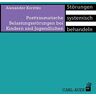 Alexander Korittko - Posttraumatische Belastungsstörungen bei Kindern und Jugendlichen (Störungen systemisch behandeln) - Preis vom 27.04.2024 04:56:19 h