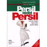 Leopold Springinsfeld - Persil bleibt Persil. Aus dem langen Leben einer großen Marke - Preis vom 27.03.2023 05:12:10 h