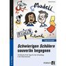 Burkhard Günther - Schwierigen Schülern souverän begegnen - Sek: 25 hilfreiche Profi-Tipps für den Lehreralltag in der Sekundarstufe (5. bis 10. Klasse) (Tipps kompakt - Sekundarstufe) - Preis vom 08.05.2024 04:49:53 h