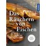 Edmund Rehbronn - Das Räuchern von Fischen - Preis vom 05.05.2024 04:53:23 h