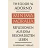 Adorno, Theodor W. - Minima Moralia: Reflexionen aus dem beschädigten Leben. Sonderausgabe - Preis vom 27.04.2024 04:56:19 h