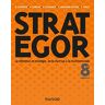 Collectif - Strategor : La référence en stratégie, de la start-up à la multinationale - Preis vom 23.04.2024 05:00:15 h