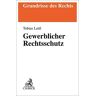 Tobias Lettl - Gewerblicher Rechtsschutz (Grundrisse des Rechts) - Preis vom 02.05.2024 04:56:15 h