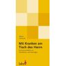 Alfons Gerhardt - Mit Kranken am Tisch des Herrn: Kommunionfeiern an Hochfesten und Feiertagen. Berücksichtigt sind: Unbefleckte Empfängnis, Erscheinung des Herrn, ... ... und Paul, Maria Himmelfahrt, Allerheiligen - Preis vom 28.03.2024 06:04:05 h