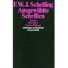 Schelling, Friedrich Wilhelm Joseph Von - Ausgewählte Schriften in 6 Bänden: Band 6: 1842-1852. Zweiter Teilband (suhrkamp taschenbuch wissenschaft) - Preis vom 27.03.2024 06:01:49 h