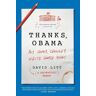 David Litt - Thanks, Obama: My Hopey, Changey White House Years - Preis vom 08.05.2024 04:49:53 h