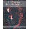 Charles Bracken - The Deep-sky Imaging Primer, Second Edition - Preis vom 03.05.2024 04:54:52 h