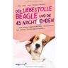 Werner, Dr. med. vet. Ulrike - Der liebestolle Beagle und die 45 Nachthemden: und andere haarsträubende Fälle aus meiner Tierverhaltenspraxis - Preis vom 04.05.2024 04:57:19 h