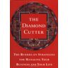 Roach, Geshe Michael - The Diamond Cutter: The Buddha on Strategies for Managing Your Business and Your Life (Rough Cut Edition) - Preis vom 28.03.2024 06:04:05 h