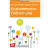 Kathrin Termin - Die 50 besten Spiele für die Erstkommunion-Vorbereitung: Von Kennlernspiel bis Kirchenquiz. Einfache Gruppenspiele für die Kommunionvorbereitung: ... Gemeindereferenten (Don Bosco MiniSpielothek) - Preis vom 30.04.2024 04:54:15 h