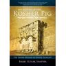 Itzhak Shapira - The Return of the Kosher Pig: The Divine Messiah in Jewish Thought - Preis vom 05.05.2024 04:53:23 h