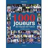 Jérôme Bergot - Les 1000 joueurs de l'équipe de France - Preis vom 24.04.2024 05:05:17 h