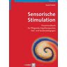 Susan Fowler - Sensorische Stimulation: Praxishandbuch für Pflegende, Ergotherapeuten, Heil- und Sonderpädagogen - Preis vom 27.03.2024 06:01:49 h