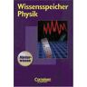 Göbel, Prof. Rudolf - Wissensspeicher: Physik: Nachschlagewerk. Festeinband - Preis vom 22.04.2024 04:55:03 h