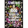 Ai Weiwei - 1000 Years of Joys and Sorrows: The story of two lives, one nation, and a century of art under tyranny - Preis vom 02.05.2024 04:56:15 h
